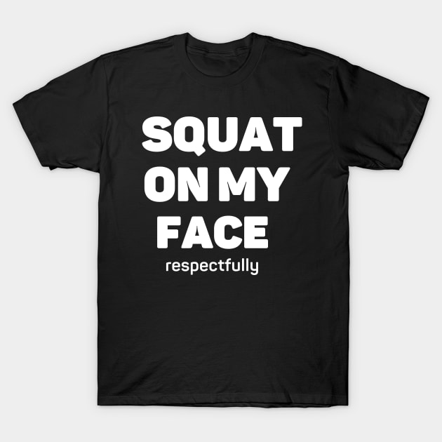 Squat T-Shirt by AniTeeCreation